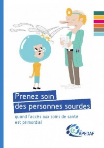 Lire la suite à propos de l’article Brochure: « Prenez soin des personnes sourdes. Quand l’accès aux soins de santé est primordial »