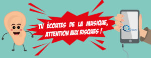 Lire la suite à propos de l’article Campagne 2020 – Tu écoutes de la musique, attentions aux risques !