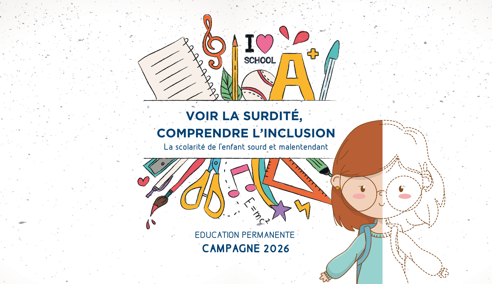 Campagne 2026 - Scolarité de l'enfant sourd - image campagne -16_9
